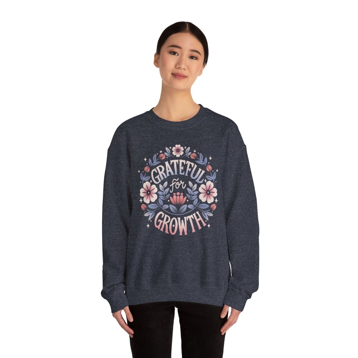 Grateful for Growth Sweatshirt