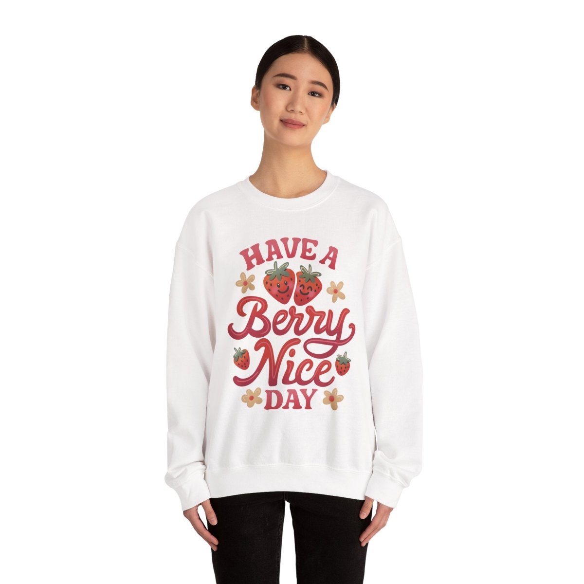 Have a Berry Nice Day Mental Health Sweatshirt