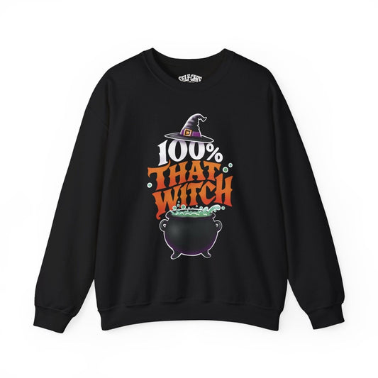 100% That Witch Sweatshirt