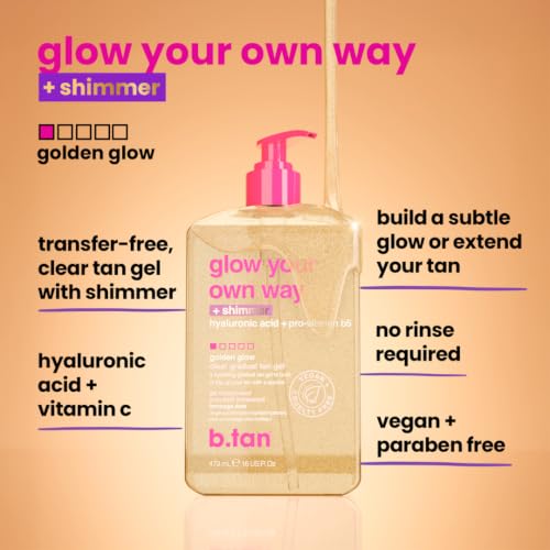 b.tan Clear Gradual Self Tan Gel | Glow Your Own Way Shimmer - Sunkissed Golden Bronze, Transfer Free, Best Extender, Moisturizing, Non Toxic Sunless Tanning Lotion, No Fake Tanner Smell, 16 Fl Oz