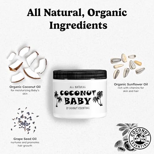Coconut Essentials Coconut Baby Oil - Natural & Organic Moisturizer, Hair Oil for Cradle Cap Treatment, Newborn Sensitive Skin, Eczema & Psoriasis Relief, Unscented, Sunflower & GrapeSeed 4 floz