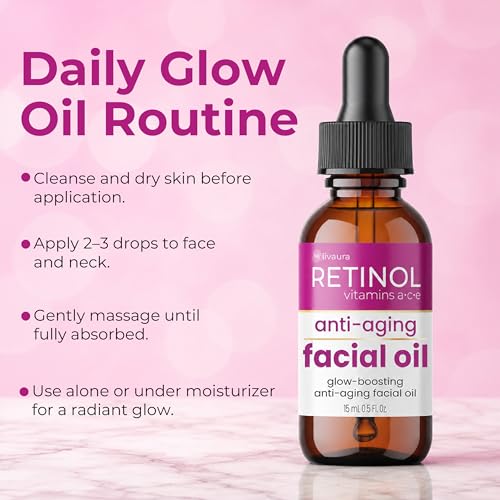 LIVAURA Retinol Face Oil for Women - Hydrating Anti Aging Glow Facial Oil