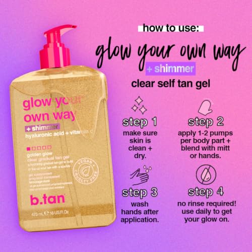 b.tan Clear Gradual Self Tan Gel | Glow Your Own Way Shimmer - Sunkissed Golden Bronze, Transfer Free, Best Extender, Moisturizing, Non Toxic Sunless Tanning Lotion, No Fake Tanner Smell, 16 Fl Oz
