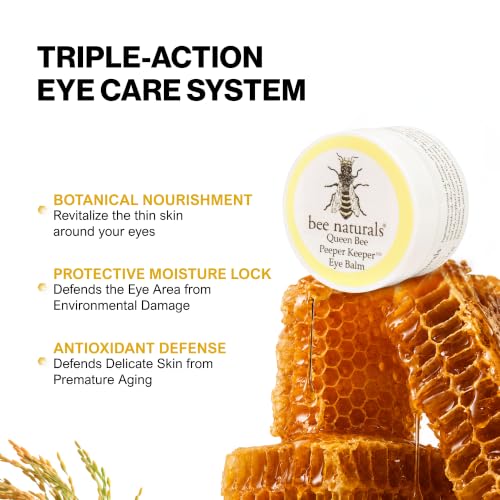 Bee Naturals Queen Bee Best Eye Balm Peeper Keeper - Natural Eye Balm with Vitamin E & 10 Oils - Reduces Crow's Feet, Wrinkles & Fine Lines - Moisturizing Skincare