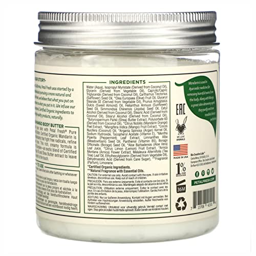 Petal Fresh Pure Clarifying Mandarin & Mango Body Butter, Organic Coconut Oil, Argan Oil, Shea Butter, Purifying and Toning, For All Skin Tupes, Natural Ingredients, Vegan and Cruelty Free, 8 oz