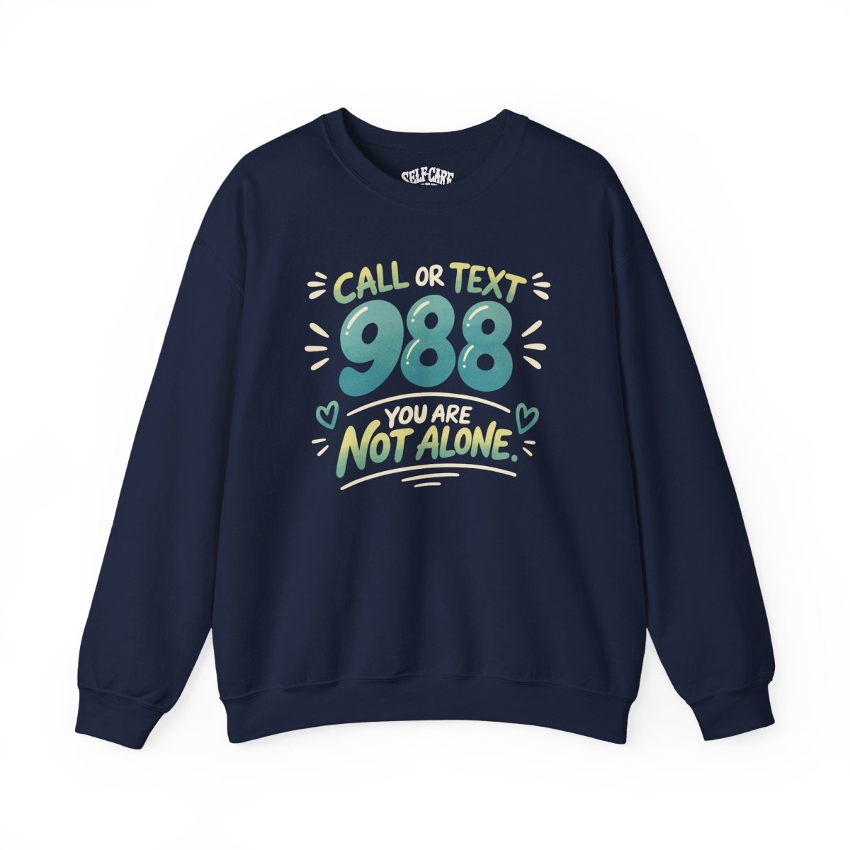 988 Mental Health Awareness Sweatshirt