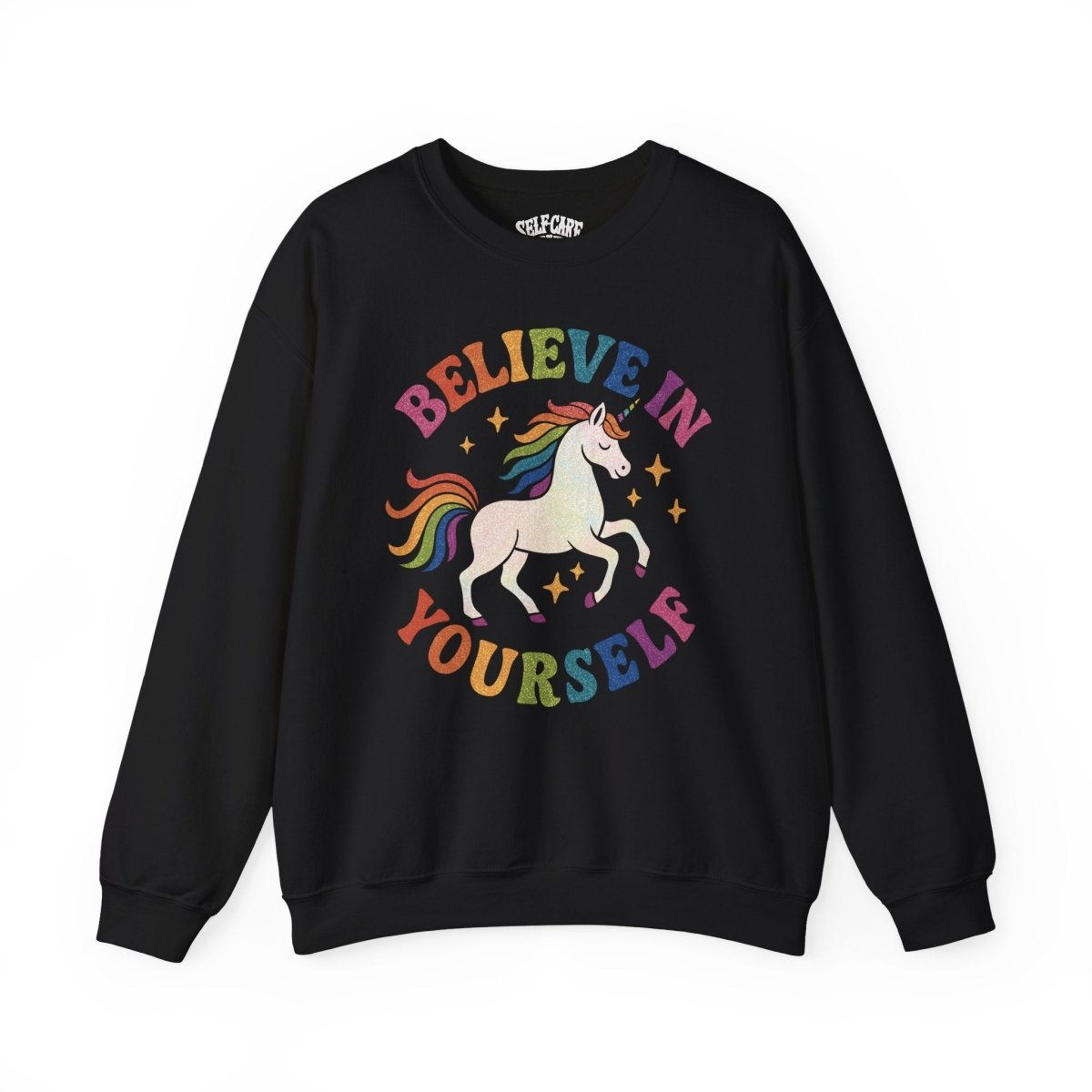 Believe in Yourself Unicorn Sweatshirt