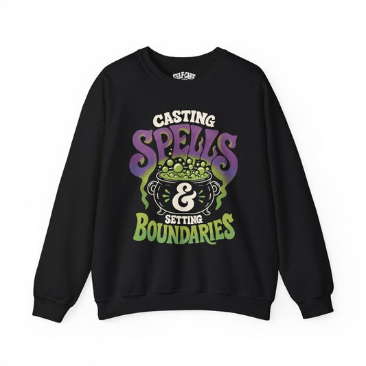 Casting Spells & Setting Boundaries Sweatshirt