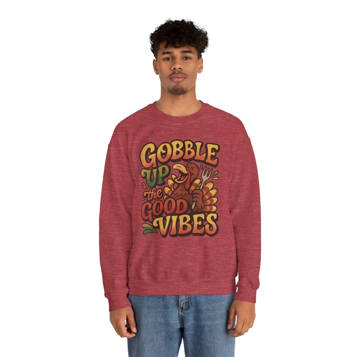 Gobble Up the Good Vibes Sweatshirt