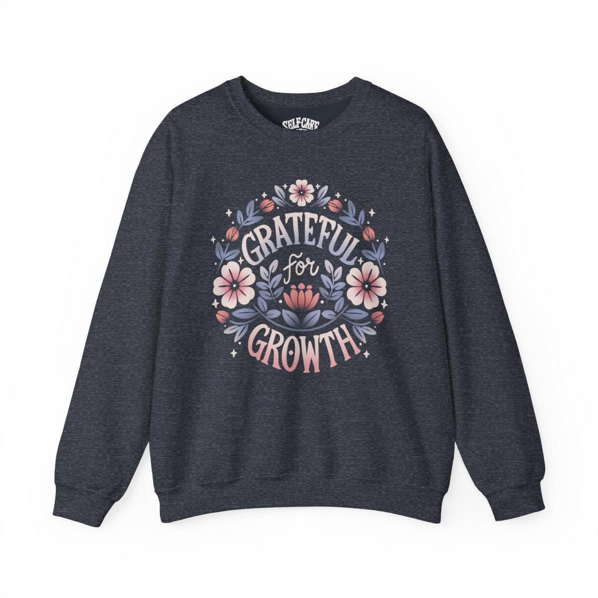 Grateful for Growth Sweatshirt