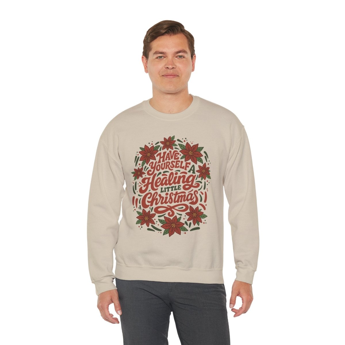Have Yourself a Healing Little Christmas Sweatshirt