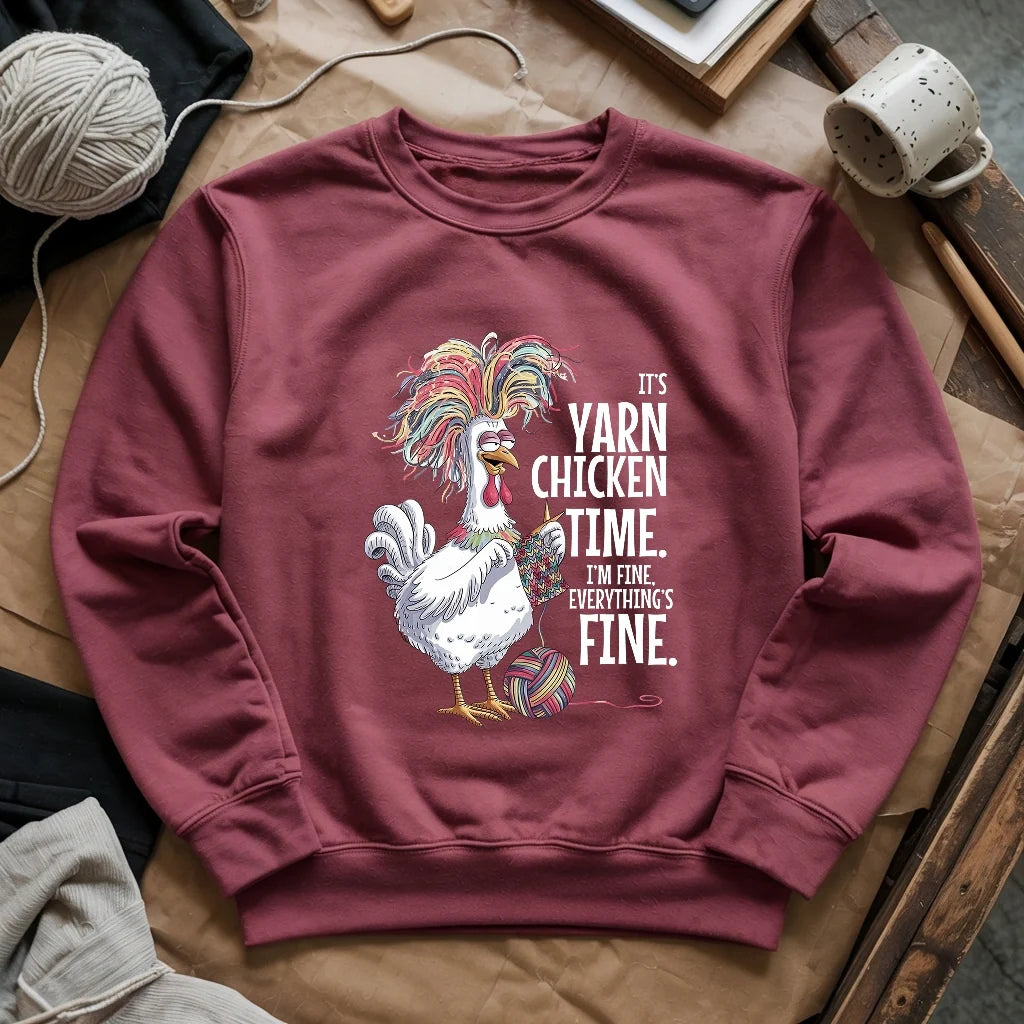 Yarn Chicken Time Sweatshirt