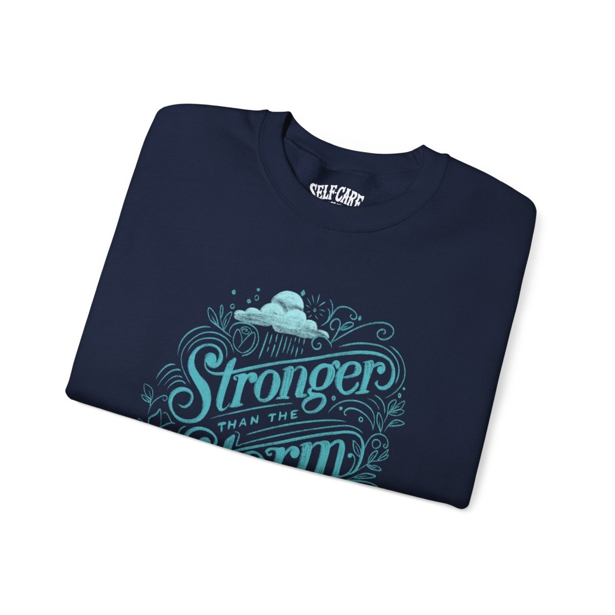 Stronger Than the Storm Blue Sweatshirt