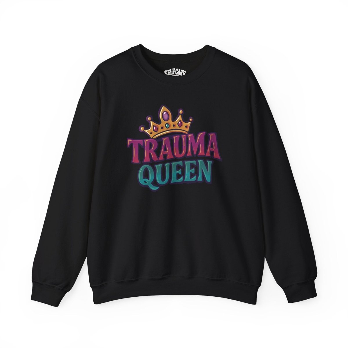 Trauma Queen Sweatshirt